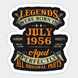 67th Birthday Gift Legends Born In July 1956 67 Years Old Sticker